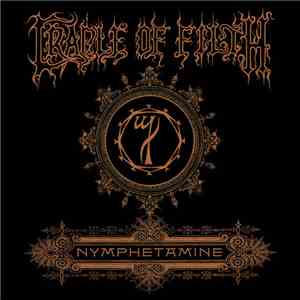 Cradle Of Filth - Nymphetamine