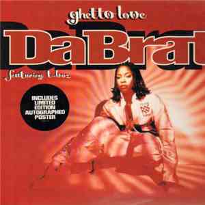 Da Brat Featuring T-Boz - Ghetto Love