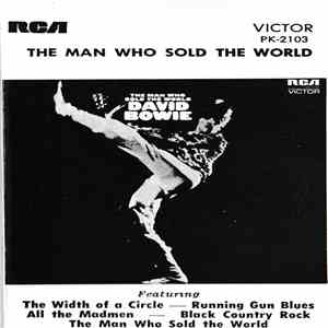 David Bowie - The Man Who Sold The World