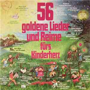 Der Frankfurter Kinderchor - 56 Goldene Lieder Und Reime Fürs Kinderherz