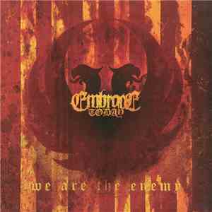 Embrace Today - We Are The Enemy