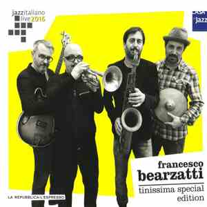 Francesco Bearzatti - Tinissima Special Edition