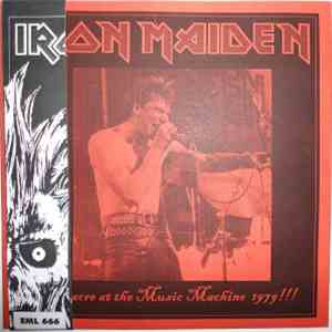 Iron Maiden - Massacre At The Music Machine 1979!!!