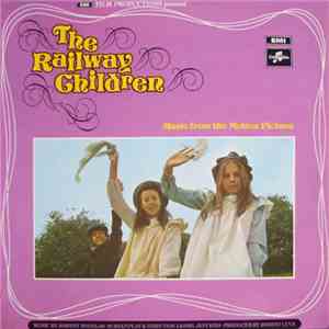 Johnny Douglas - The Railway Children - Music From The Motion Picture
