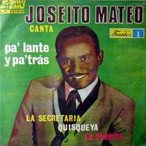 Joseito Mateo - Canta Pa'Lante Y Pa'tras