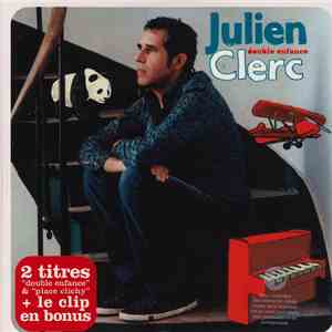 Julien Clerc - Double Enfance