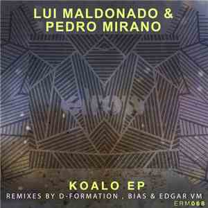 Lui Maldonado & Pedro Mirano - Koalo