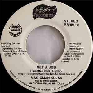 Magicman Kulas - Get A Job
