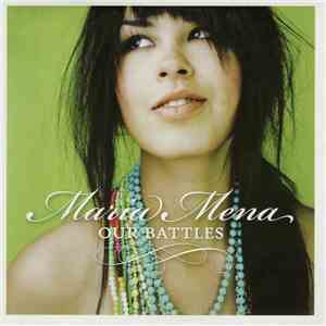 Maria Mena - Our Battles