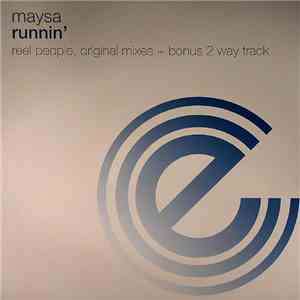 Maysa - Runnin'