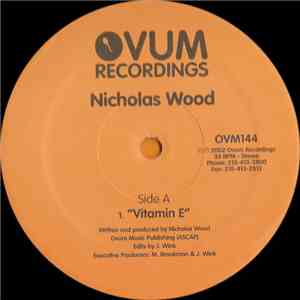 Nicholas Wood - Vitamin E