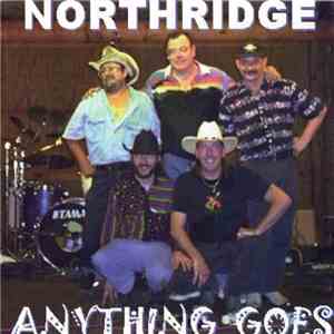 Northridge - Anything Goes