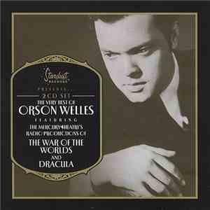 Orson Welles - The Very Best Of Orson Welles