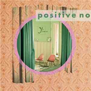Positive No - Via Florum