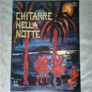 Ramon Santana, The Honolulu Serenaders - Chitarre Nella Notte