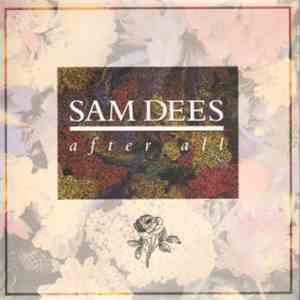 Sam Dees - After All