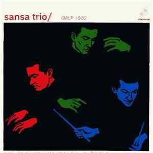 Sansa Trio - Sansa Trio