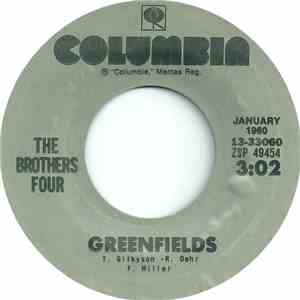 The Brothers Four - Greenfields / The Green Leaves Of Summer