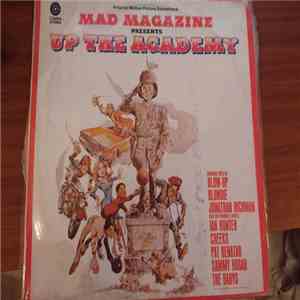 Various - Mad Magazine Presents 'Up The Academy' - Original Motion Picture  ...