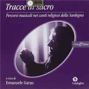 Various - Tracce Di Sacro. Percorsi Musicali Nei Canti Religiosi Della Sard ...