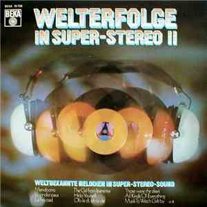 Various - Welterfolge In Super-Stereo II