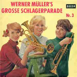 Werner Müller Und Sein Orchester - Werner Müller's Große Schlagerparade Nr. ...
