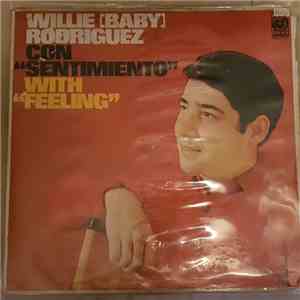 Willie (Baby) Rodriguez - Con Sentimiento