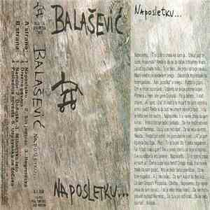 Balašević - Naposletku...