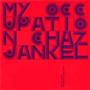 Chaz Jankel - My Occupation - The Music Of Chaz Jankel