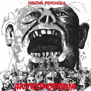 Davová Psychóza - Antropofóbia