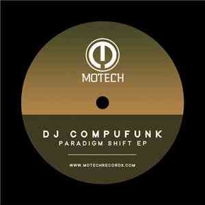 DJ Compufunk - Paradigm Shift EP