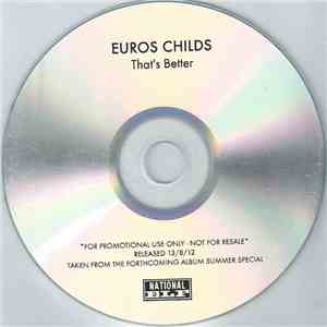 Euros Childs - That's Better