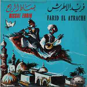 Farid El Atrache - بساط الريح     Bissat Errih