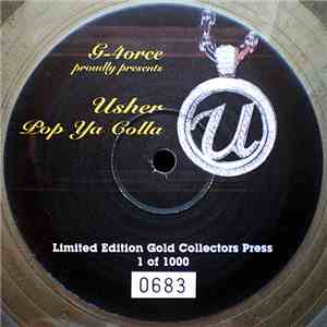 G-4orce Proudly Presents Usher - Pop Ya Colla