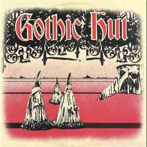 Gothic Hut - Gothic Hut