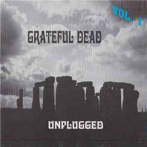 Grateful Dead - Unplugged Vol.1