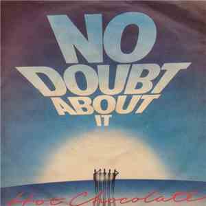 Hot Chocolate - No Doubt About It