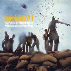 Hurricane #1 - Step Into My World Mixes