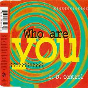 I.D. Control - Who Are You