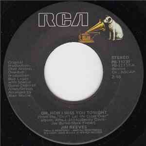 Jim Reeves - Oh, How I Miss You Tonight