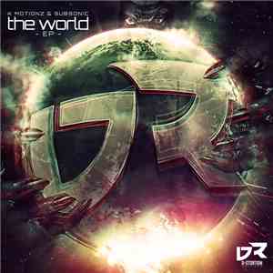 K Motionz & Subsonic  - The World EP