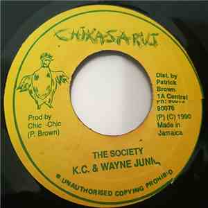 K.C. & Wayne Junior - The Society
