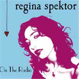 Regina Spektor - On The Radio