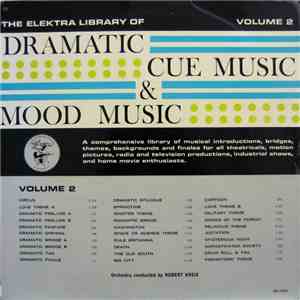 Robert Kreis - The Elektra Library Of Dramatic Cue Music & Mood Music Volum ...