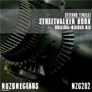 Stefano Tirelli - Streetwalker Hook