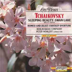 Tchaikovsky, Berlin Radio Symphony Orchestra, Peter Wohlert - The Sleeping  ...