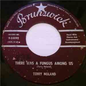 Terry Noland - There Was a Fungus Among Us