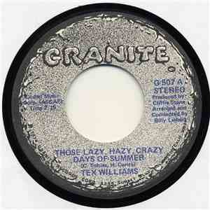 Tex Williams - Those Lazy, Hazy, Crazy Days Of Summer / Nowhere West Virgin ...