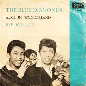 The Blue Diamonds - Alice In Wonderland