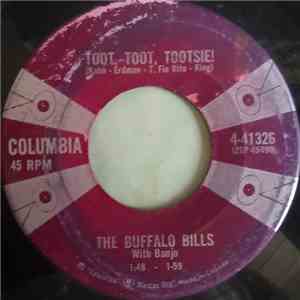 The Buffalo Bills - My Baby Just Cares For Me / Toot, Toot, Tootsie!